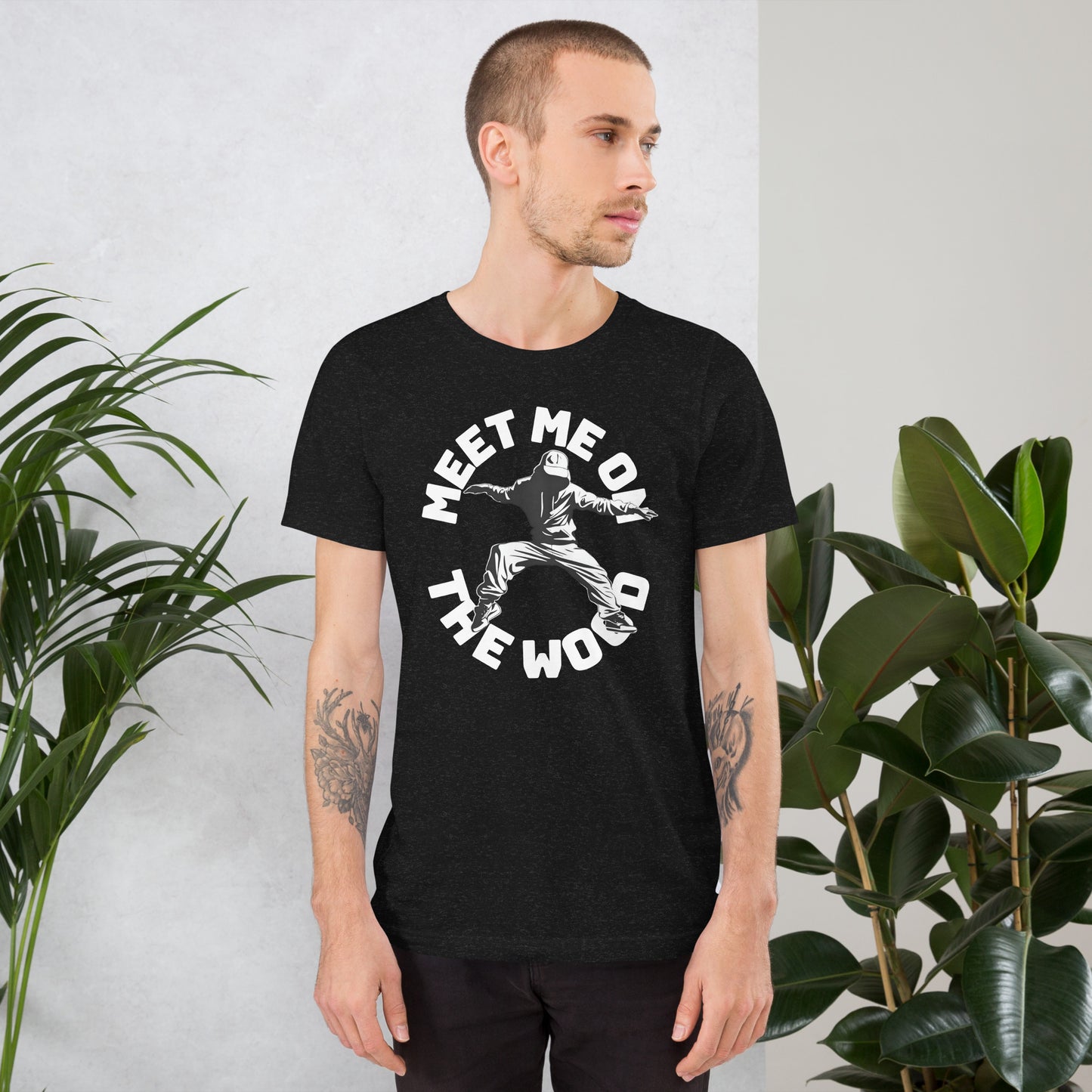 MEET ME ON THE WOOD 3 T-shirt